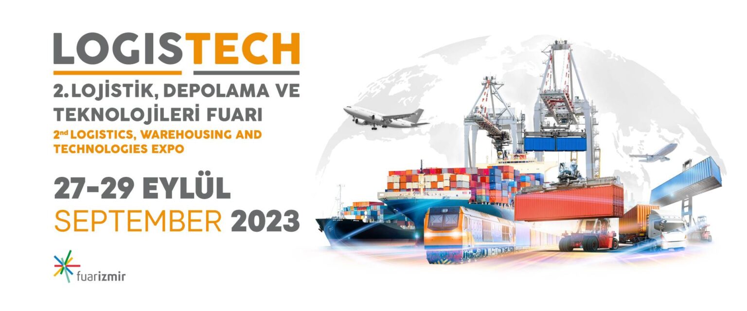 Logistech Lojistik Depolama ve Teknolojileri Fuarı