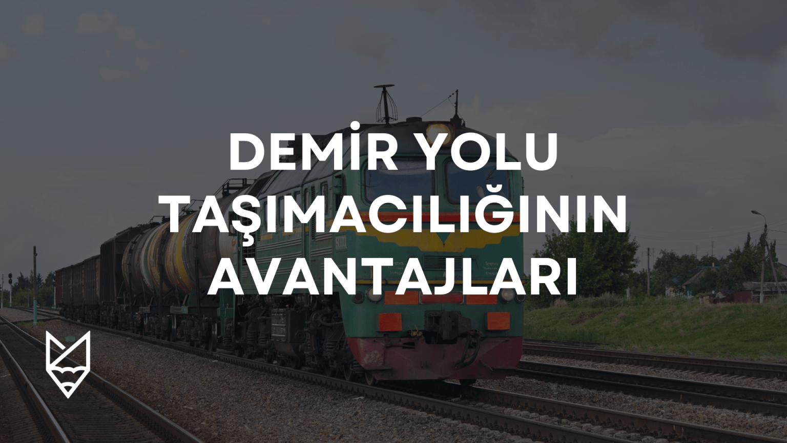Demir Yolu Taşımacılığının Avantajları demir yolu taşımacılığı