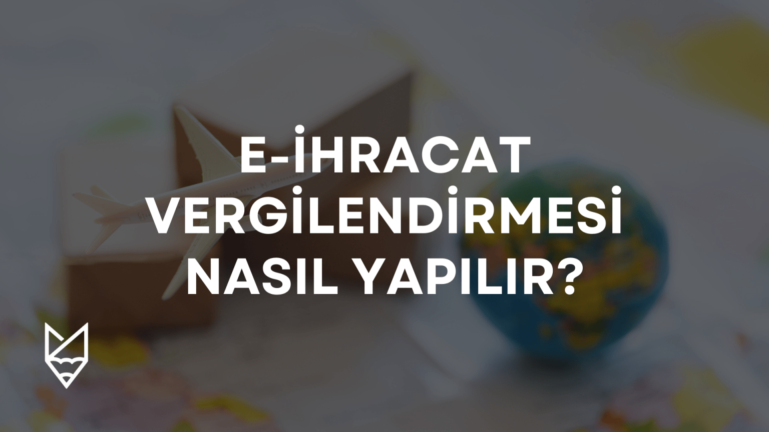 e-ihracat vergilendirme