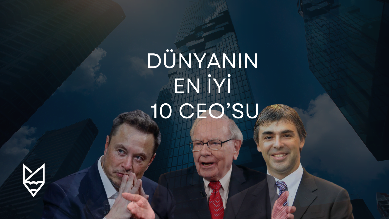 Dünyanın En İyi 10 CEO’su ceo