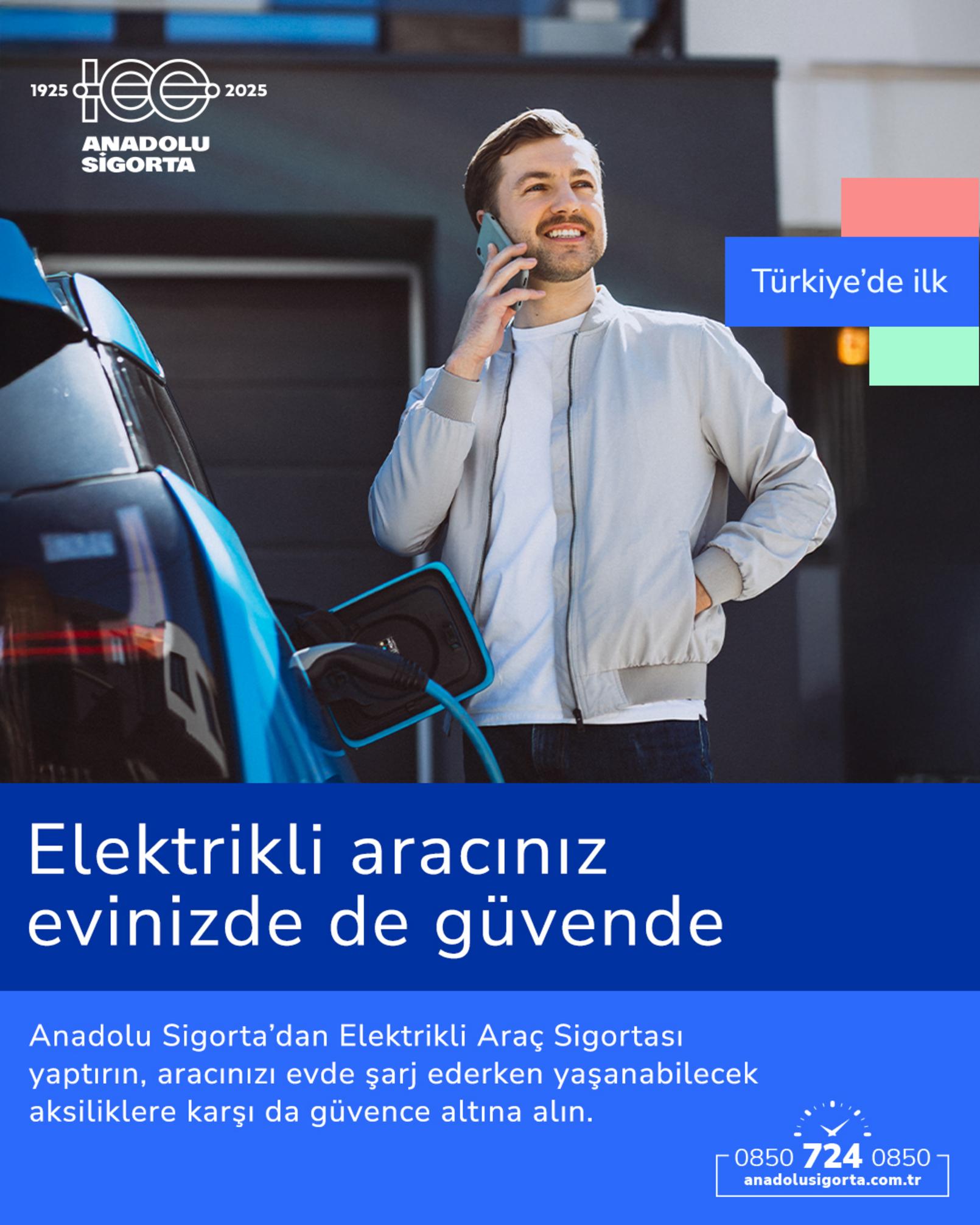 Anadolu Sigorta elektrikli araç kasko – evde şarj güvencesi