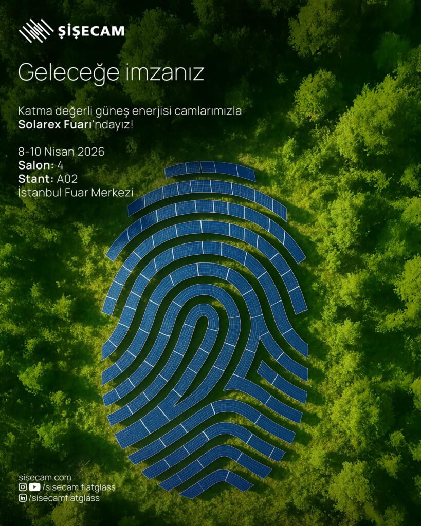 Şişecam, 8-10 Nisan 2026’da Solarex İstanbul’a katılacak