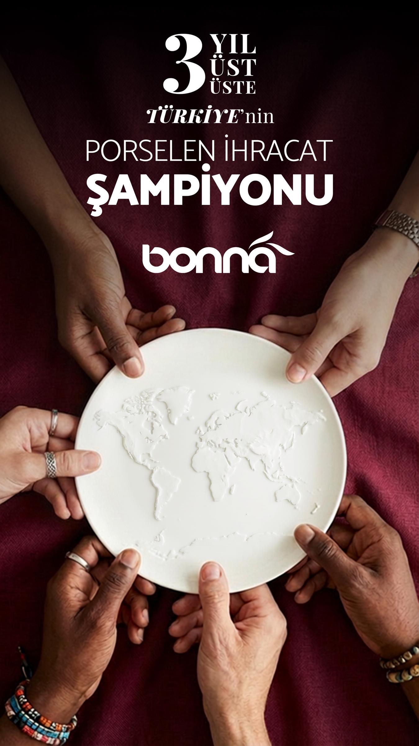 Bonna, 2025’te Porselen Sofra Mutfak Eşyası ihracat şampiyonu