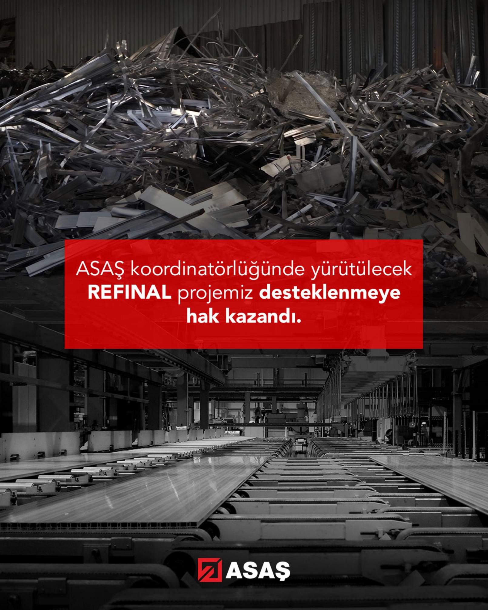 ASAŞ REFINAL projesi EUREKA desteği duyurusu