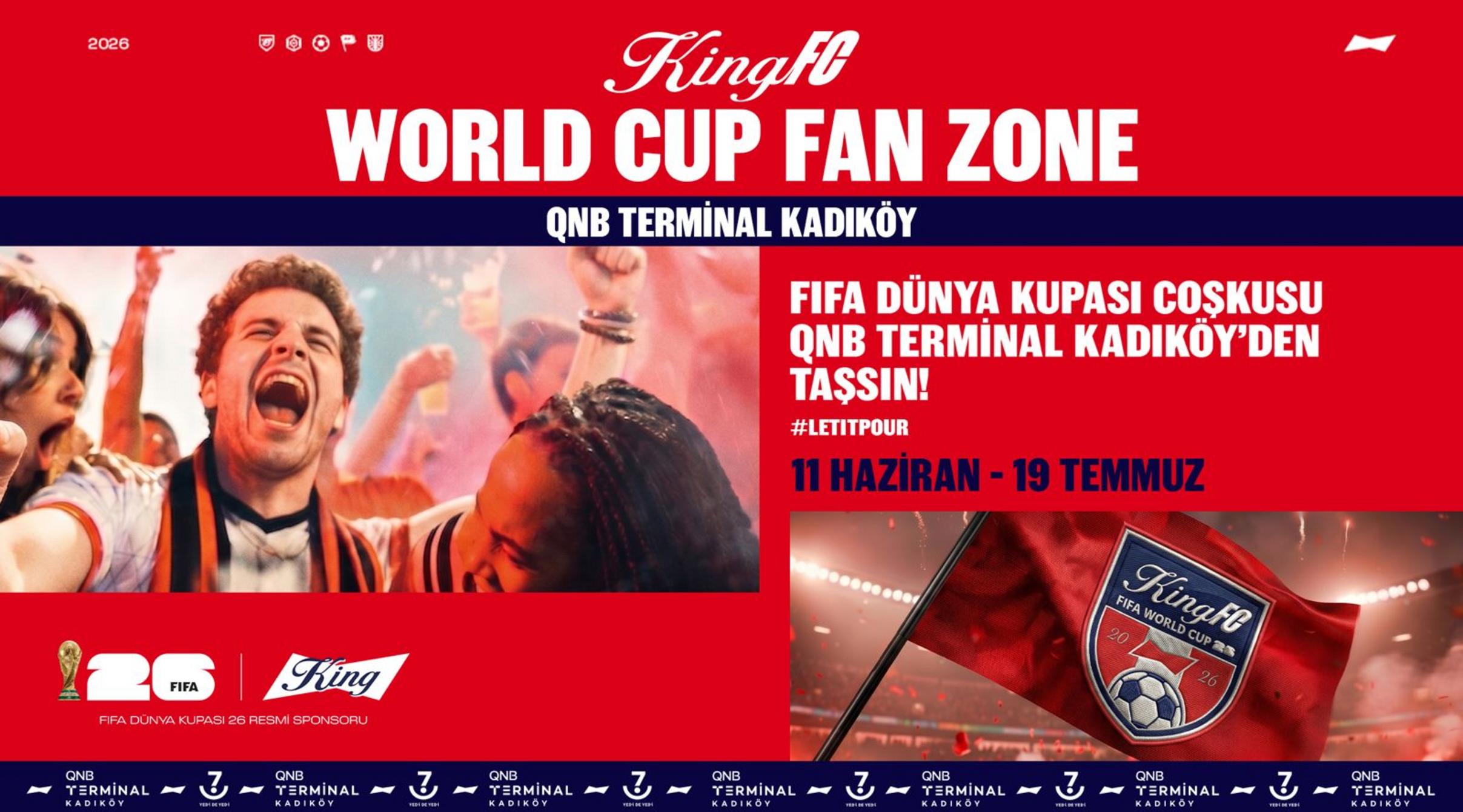 King FC World Cup Fan Zone – QNB Terminal Kadıköy Platform görsel 2
