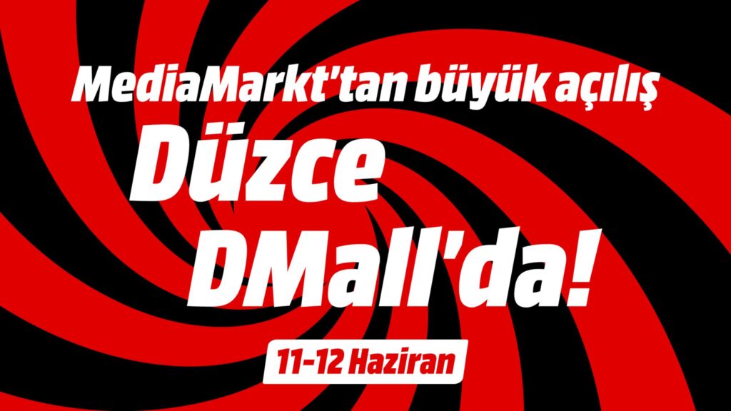 MediaMarkt Türkiye, Düzce’de yeni mağaza açıyor