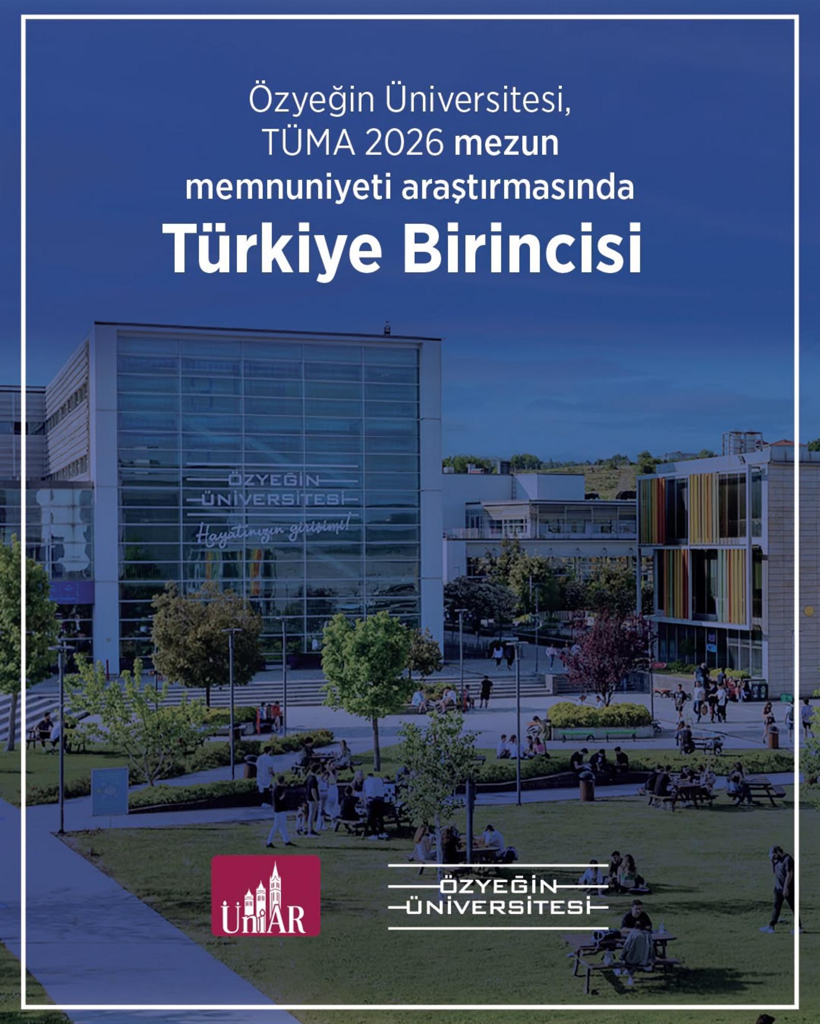 Özyeğin Üniversitesi TUMA 2026 mezun memnuniyeti birinciliği - 1