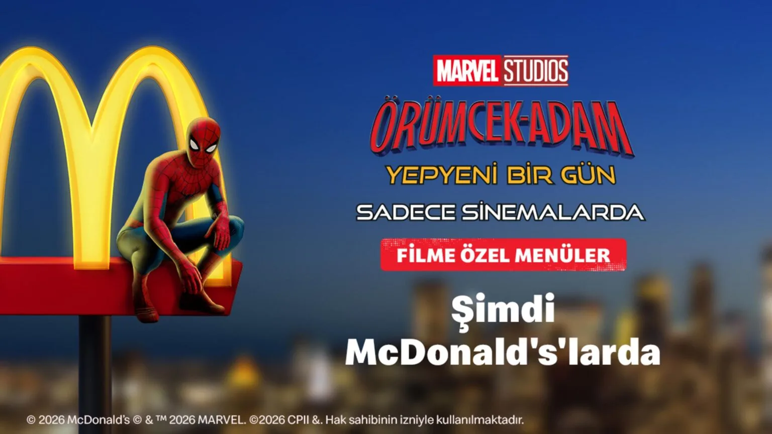 Örümcek Adam: Yepyeni Bir Gün McDonald’s Türkiye’de