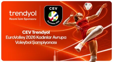 Trendyol, CEV EuroVolley 2026’ın isim sponsoru oldu
