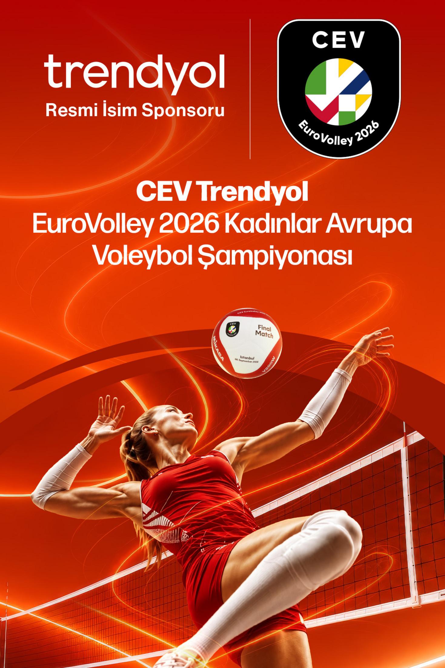 Trendyol, CEV EuroVolley 2026 isim sponsorluğu duyurusu 2
