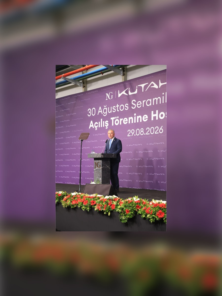 NG Kütahya Seramik 30 Ağustos Fabrikası açılış töreni