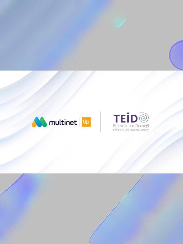Multinet Up, Etik ve İtibar Derneği’ne Üye Oldu