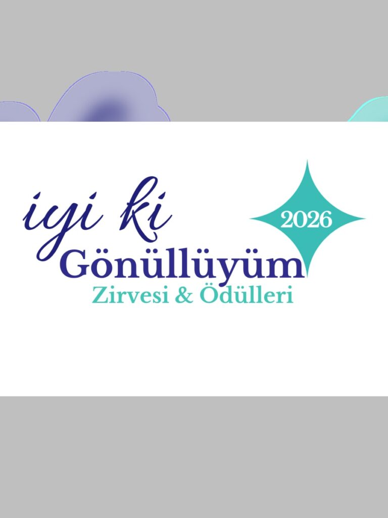 İyi Ki Gönüllüyüm Zirvesi 9 Aralık 2026’da Şişli’de