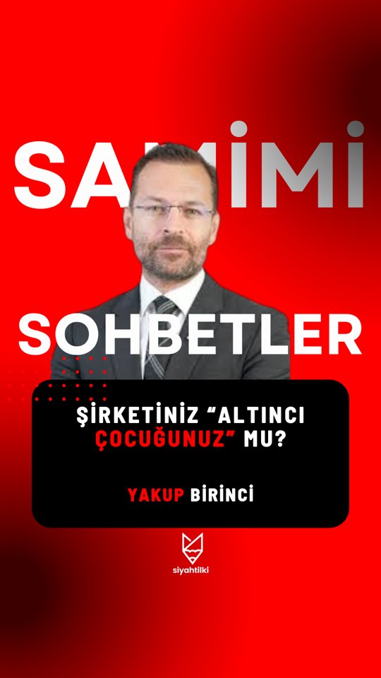 Şirketiniz "Altıncı Çocuğunuz" mu? | Samimi Sohbetler | Yakup Birinci  #shorts